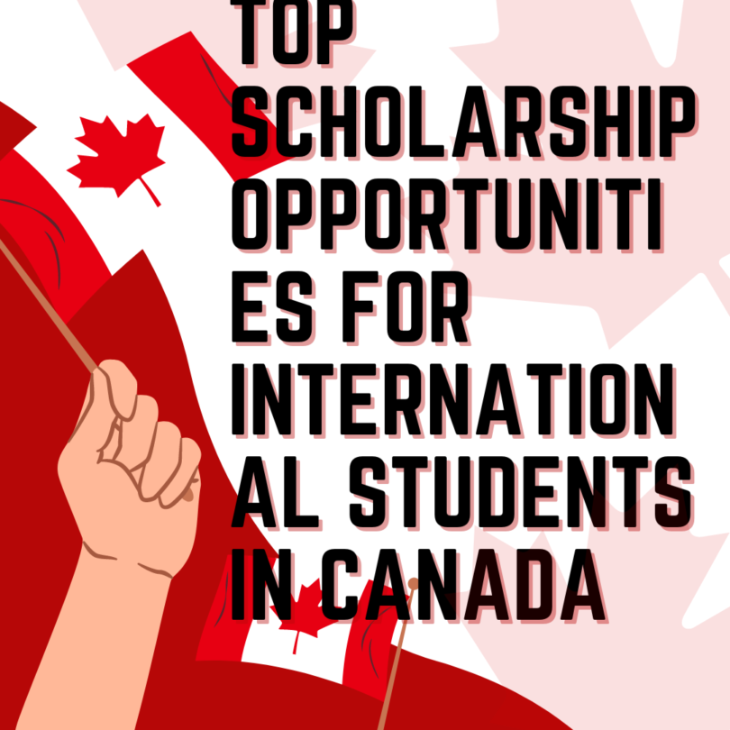 Top Scholarship Opportunities for International Students in Canada